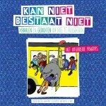 Kan niet bestaat niet van Fabien van der Ham